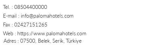 Paloma Grida Resort & Spa telefon numaralar, faks, e-mail, posta adresi ve iletiim bilgileri